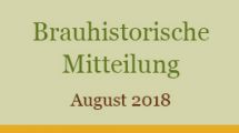 Brauhistorische Mitteilung - August 2018
